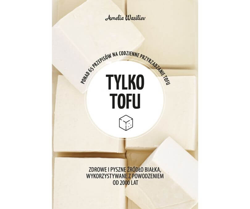 TYLKO TOFU