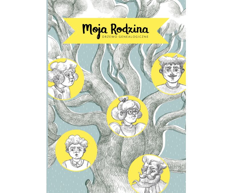 MOJA RODZINA - DRZEWO GENEALOGICZNE